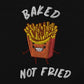 Baked not fried kids tee